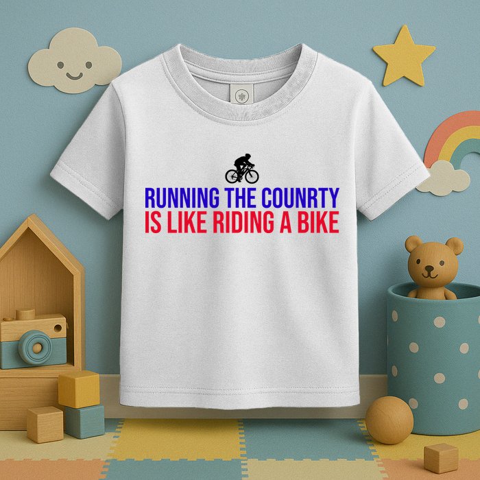 Running The Country Is Like Riding A Bike Joe Biden Funny Toddler T-Shirt