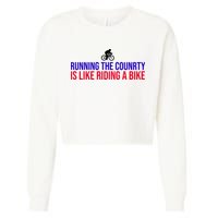 Running The Country Is Like Riding A Bike Joe Biden Funny Cropped Pullover Crew