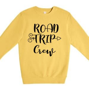 Road Trip Crew Family Vacation Traveling Cool Gift Premium Crewneck Sweatshirt