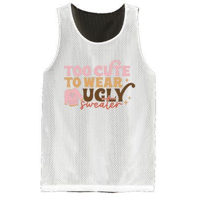 Retro Too Cute To Wear Ugly Sweater Christmas Funny Xmas Gift Mesh Reversible Basketball Jersey Tank