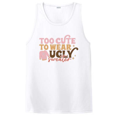 Retro Too Cute To Wear Ugly Sweater Christmas Funny Xmas Gift PosiCharge Competitor Tank