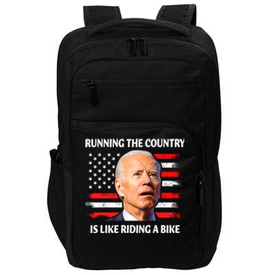 Running The Country Is Like Riding A Bike Joe Biden Impact Tech Backpack