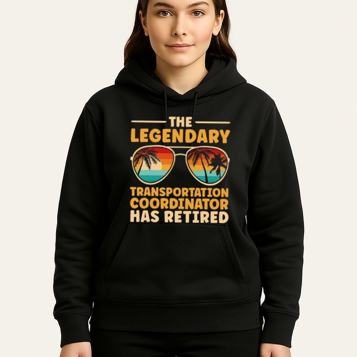 Retired Transportation Coordinator Retirement Hoodie