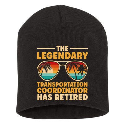 Retired Transportation Coordinator Retirement Short Acrylic Beanie