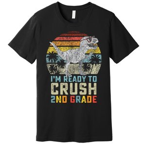 Ready To Crush Second 2nd Grade Dinosaur Back To School Premium T-Shirt