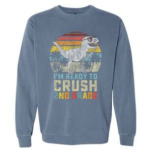 Ready To Crush Second 2nd Grade Dinosaur Back To School Garment-Dyed Sweatshirt