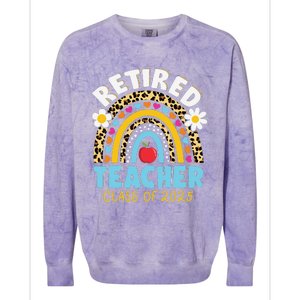 Retired Teacher Class Of 2025 Rainbow Teachers Retirement Colorblast Crewneck Sweatshirt