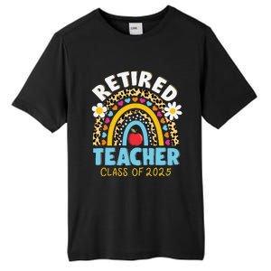 Retired Teacher Class Of 2025 Rainbow Teachers Retirement Tall Fusion ChromaSoft Performance T-Shirt