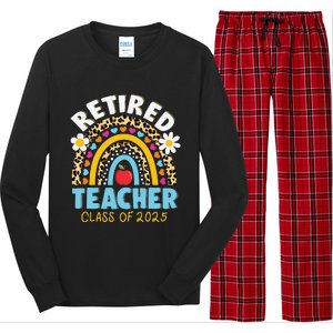 Retired Teacher Class Of 2025 Rainbow Teachers Retirement Long Sleeve Pajama Set