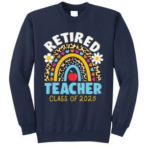 Retired Teacher Class Of 2025 Rainbow Teachers Retirement Sweatshirt