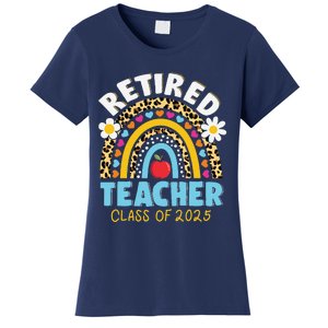 Retired Teacher Class Of 2025 Rainbow Teachers Retirement Women's T-Shirt