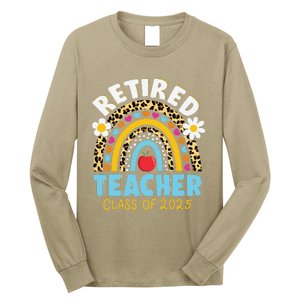 Retired Teacher Class Of 2025 Rainbow Teachers Retirement Long Sleeve Shirt