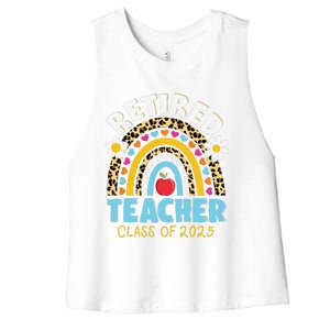 Retired Teacher Class Of 2025 Rainbow Teachers Retirement Women's Racerback Cropped Tank