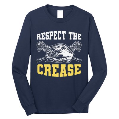 Respect The Crease Lacrosse Goalie Lacrosse Plus Size Shirts For Men And Women Long Sleeve Shirt