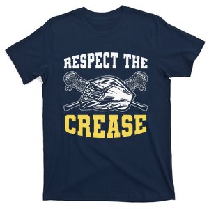 Respect The Crease Lacrosse Goalie Lacrosse Plus Size Shirts For Men And Women T-Shirt