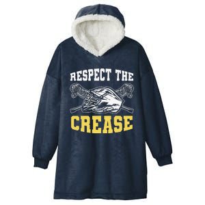 Respect The Crease Lacrosse Goalie Lacrosse Plus Size Shirts For Men And Women Hooded Wearable Blanket