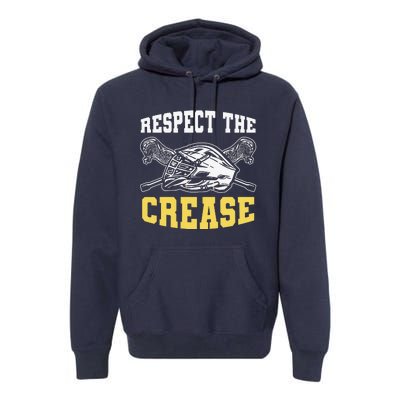 Respect The Crease Lacrosse Goalie Lacrosse Plus Size Shirts For Men And Women Premium Hoodie