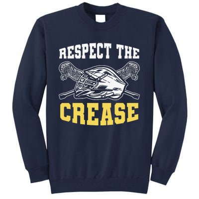 Respect The Crease Lacrosse Goalie Lacrosse Plus Size Shirts For Men And Women Tall Sweatshirt