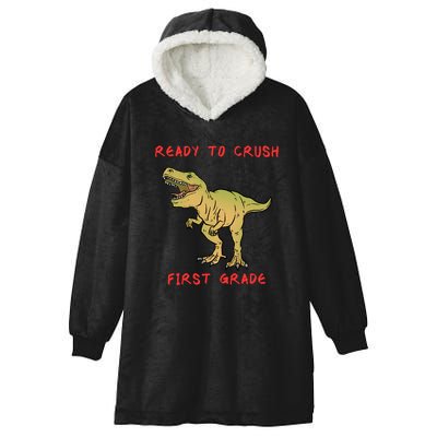 Ready To Crush First Grade Back To School Hooded Wearable Blanket