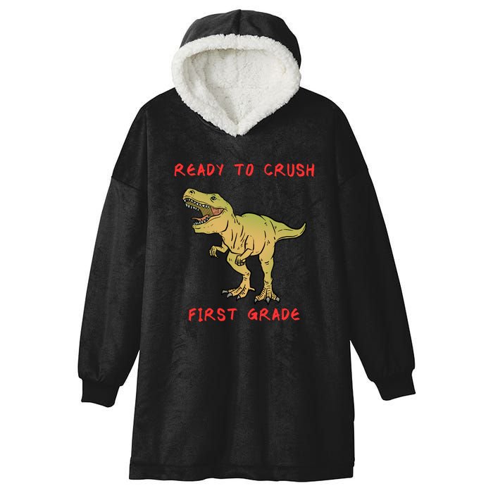 Ready To Crush First Grade Back To School Hooded Wearable Blanket