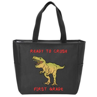 Ready To Crush First Grade Back To School Zip Tote Bag
