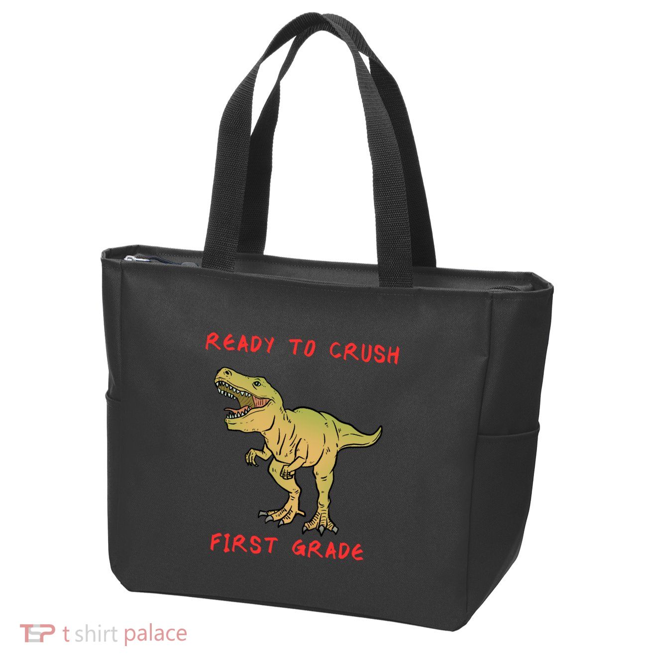 Ready To Crush First Grade Back To School Zip Tote Bag