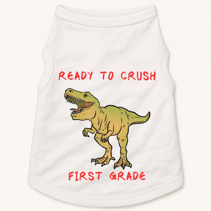 Ready To Crush First Grade Back To School Doggie Tank