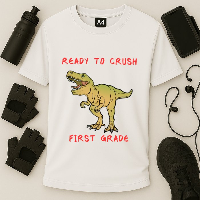 Ready To Crush First Grade Back To School Performance Shirt