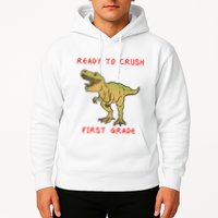 Ready To Crush First Grade Back To School Hoodie