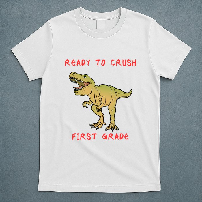 Ready To Crush First Grade Back To School T-Shirt
