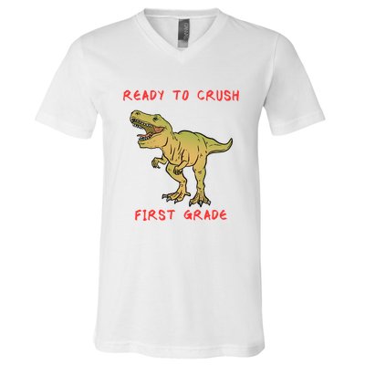 Ready To Crush First Grade Back To School V-Neck T-Shirt