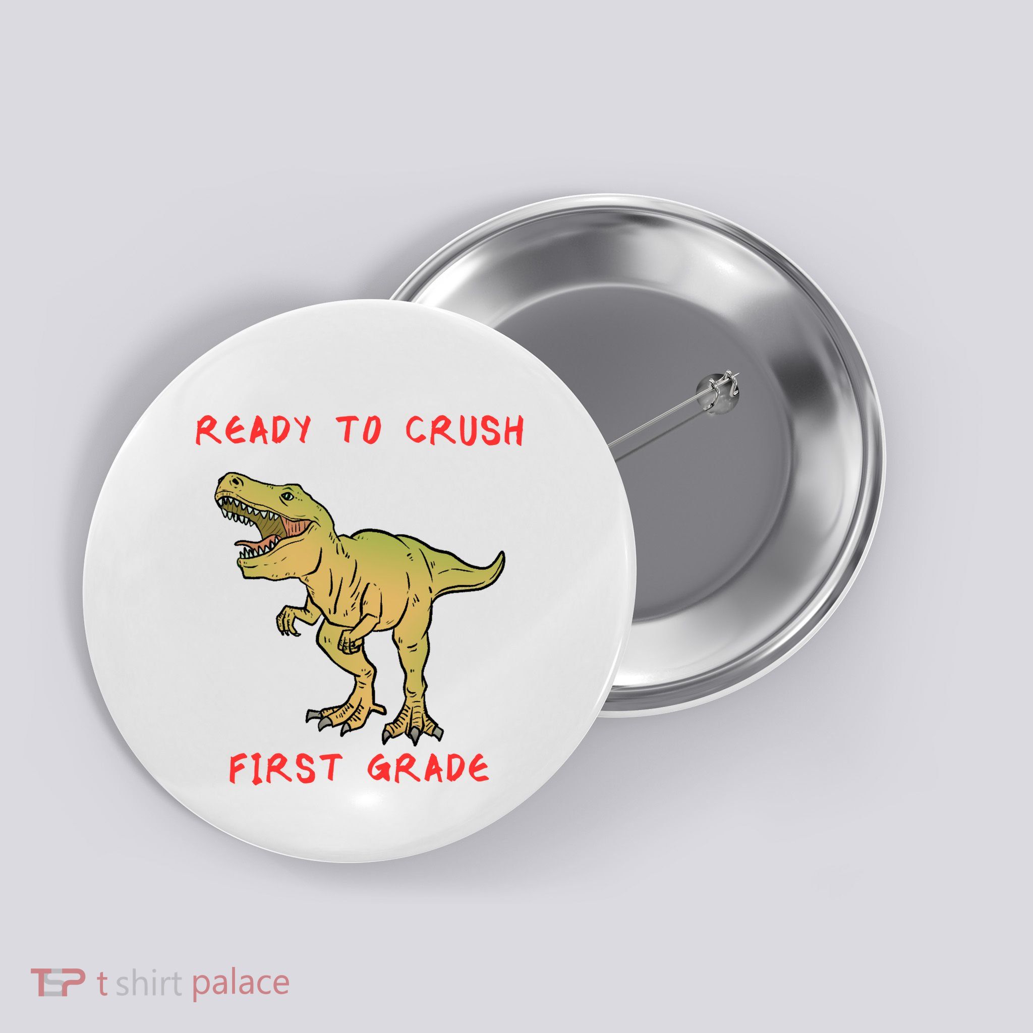 Ready To Crush First Grade Back To School Button