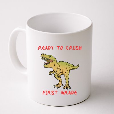Ready To Crush First Grade Back To School Mug