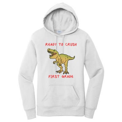 Ready To Crush First Grade Back To School Women's Pullover Hoodie