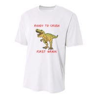 Ready To Crush First Grade Back To School Youth Performance Sprint T-Shirt