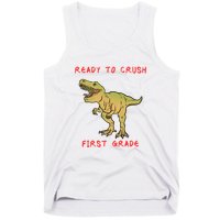 Ready To Crush First Grade Back To School Tank Top