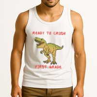 Ready To Crush First Grade Back To School Tank Top