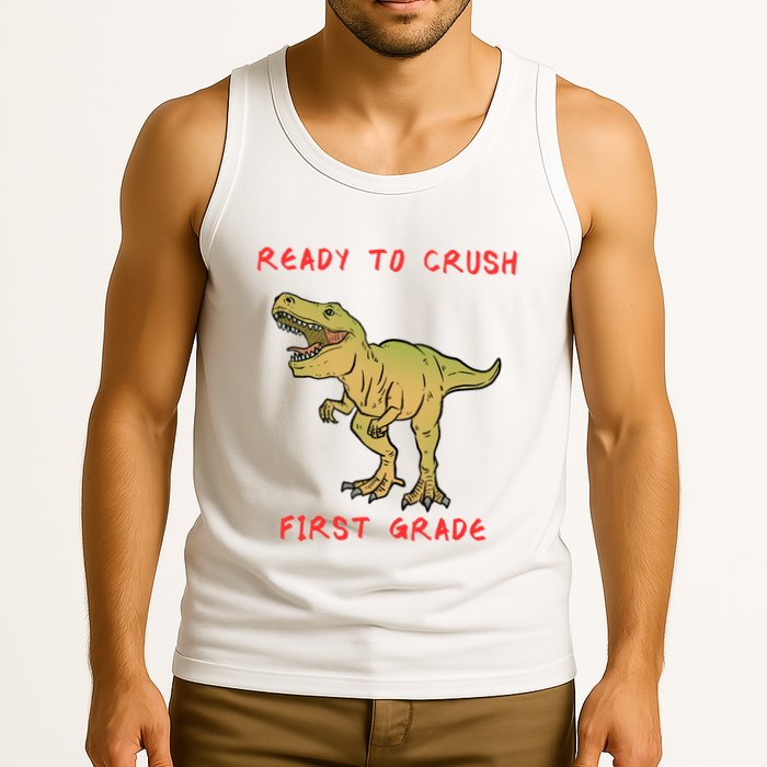 Ready To Crush First Grade Back To School Tank Top
