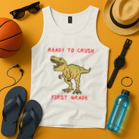 Ready To Crush First Grade Back To School Tank Top