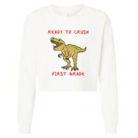 Ready To Crush First Grade Back To School Cropped Pullover Crew