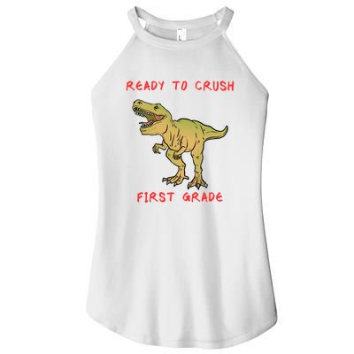 Ready To Crush First Grade Back To School Women's Perfect Tri Rocker Tank