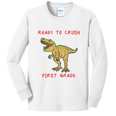 Ready To Crush First Grade Back To School Kids Long Sleeve Shirt