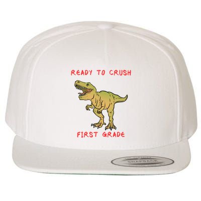 Ready To Crush First Grade Back To School Wool Snapback Cap