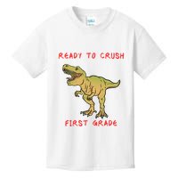 Ready To Crush First Grade Back To School Kids T-Shirt