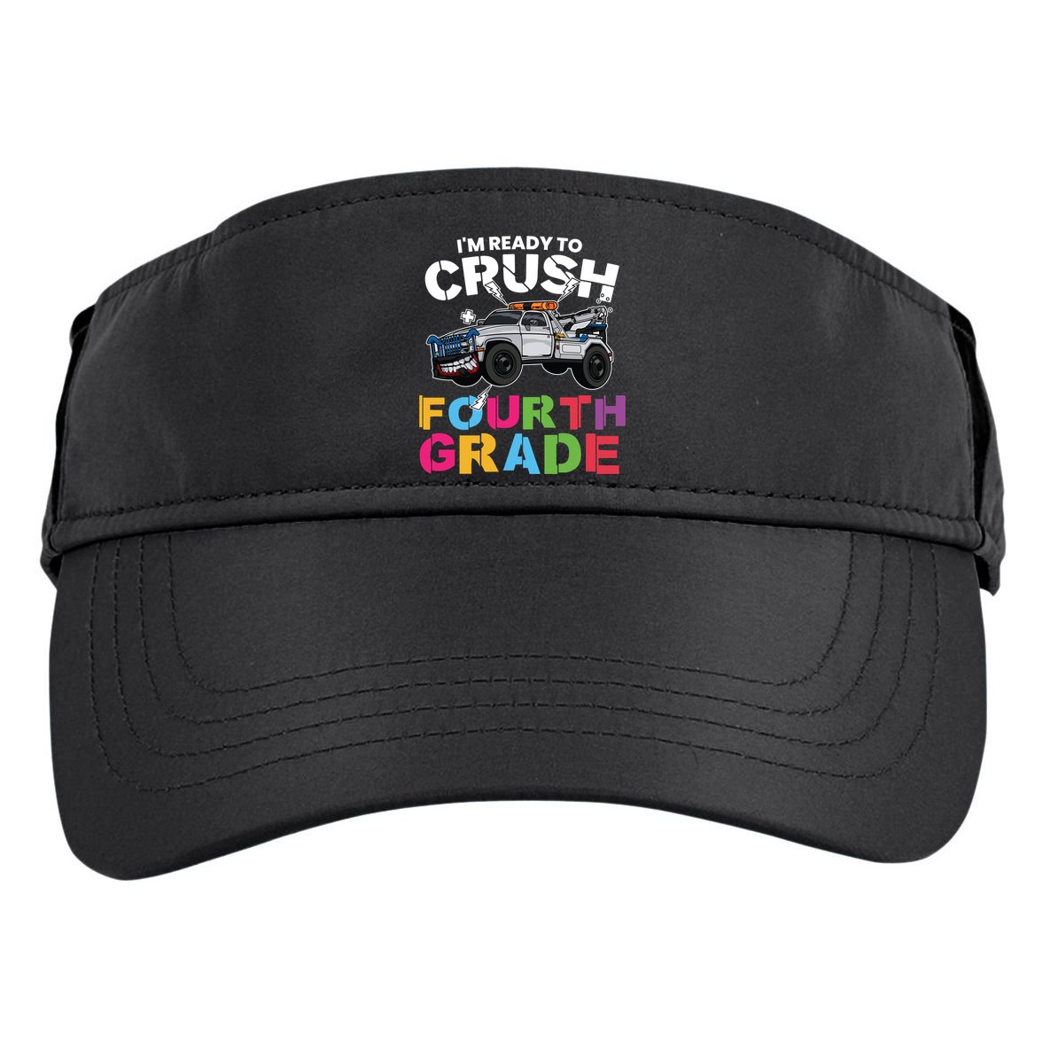 Ready To Crush Fourth Grade Cute 4Th Grade Gift Adult Drive Performance Visor