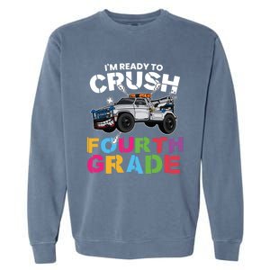 Ready To Crush Fourth Grade Cute 4Th Grade Gift Garment-Dyed Sweatshirt