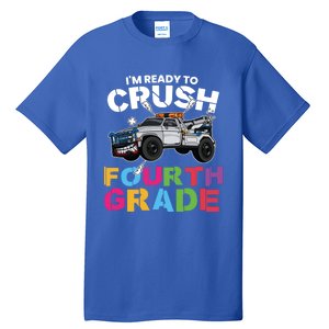 Ready To Crush Fourth Grade Cute 4Th Grade Gift Tall T-Shirt