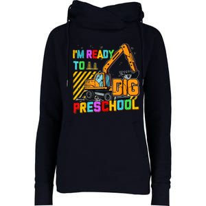 Ready To Dig Preschool Construction Back To School Men Boy Womens Funnel Neck Pullover Hood