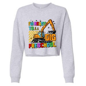 Ready To Dig Preschool Construction Back To School Men Boy Cropped Pullover Crew