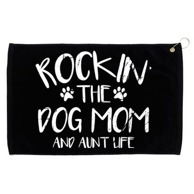 Rocking The Dog Mom And Aunt Life Mothers Day Gift Dog Lover Gift Grommeted Golf Towel